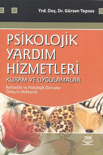 Psikolojik Yardım Hizmetleri - Kuram Ve Uygulamalar kitabı