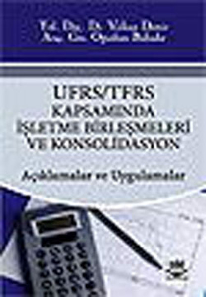 Ufrs/Tfrs Kapsamında İşletme Birleşmeleri Ve Konsolidasyon kitabı