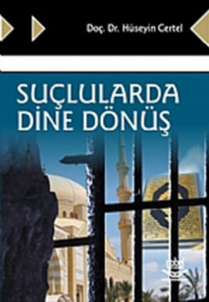 Suçlularda Dine Dönüş kitabı