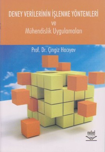 Deney Verilerinin İşlenme Yöntemleri Ve Mühendislik Uygulamaları kitabı