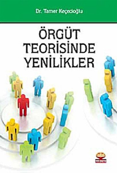 Örgüt Teorisinde Yenilikler kitabı