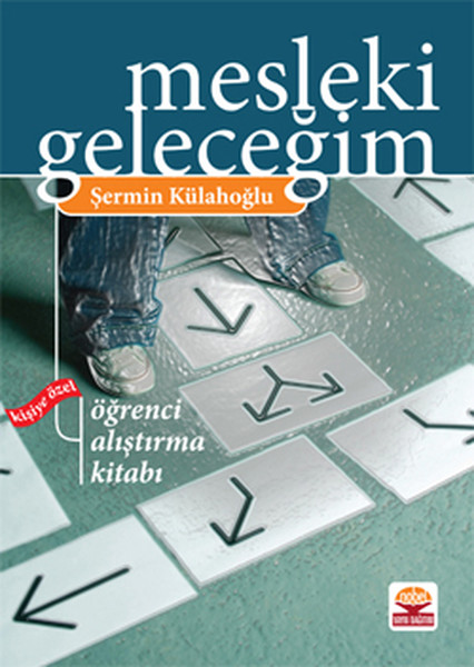 Mesleki Geleceğim - Kişiye Özel Öğrenci Alıştırma Kitabı kitabı