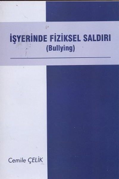 İşyerinde Fiziksel Saldırı kitabı