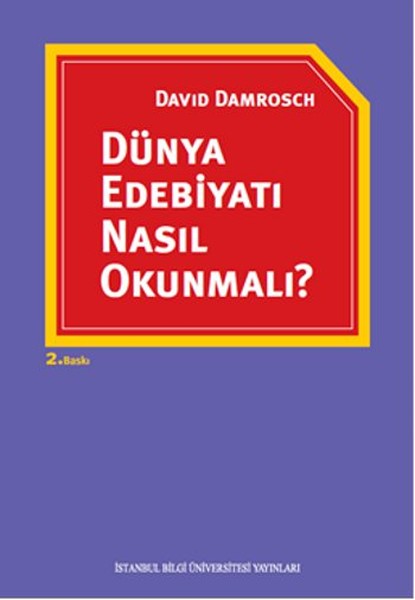 Dünya Edebiyatı Nasıl Okunmalı? kitabı