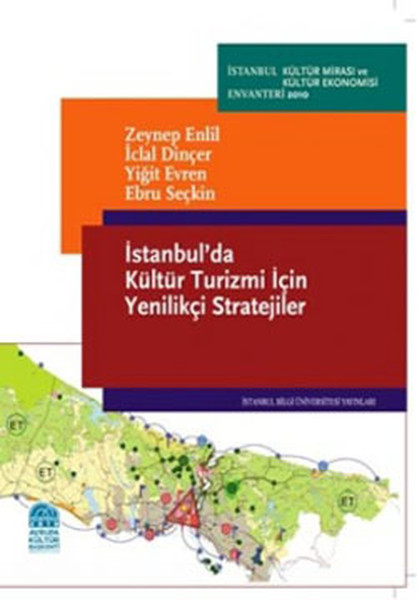 İstanbul'da Kültür Turizmi İçin Yenilikçi Stratejiler kitabı