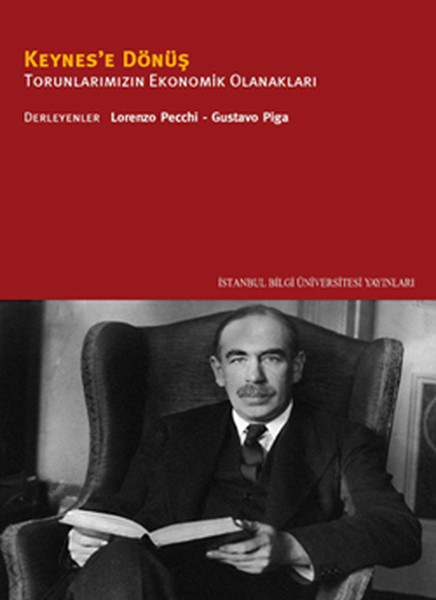 Keynes'e Dönüş- Torunlarımızın Ekonomik Olanakları kitabı