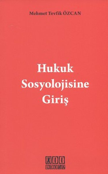 Hukuk Sosyolojisine Giriş kitabı