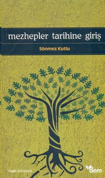 Mezhepler Tarihine Giriş kitabı