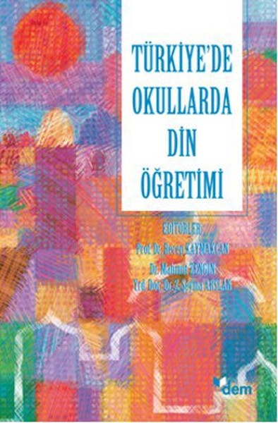 Türkiye'de Okullarda Din Öğretimi kitabı