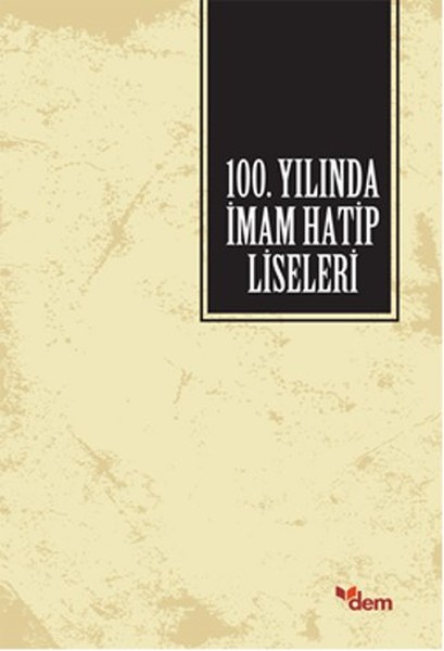 100. Yılında İmam Hatip Liseleri kitabı