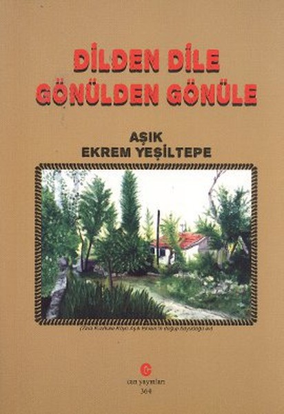 Dilden Dile Gönülden Gönüle kitabı