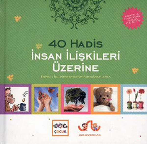 İnsan İlişkileri Üzerine 40 Hadis kitabı