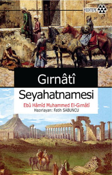 Gırnati Seyahatnamesi kitabı