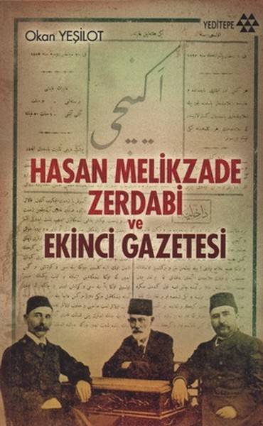 Hasan Melikzade Zerdabi Ve Ekinci Gazetesi kitabı