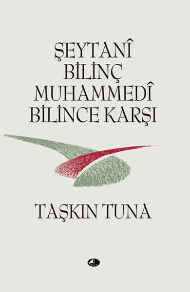 Şeytani Bilinç Muhammedi Bilince Karşı kitabı