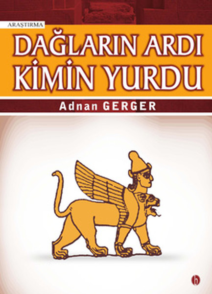 Dağların Ardı Kimin Yurdu kitabı