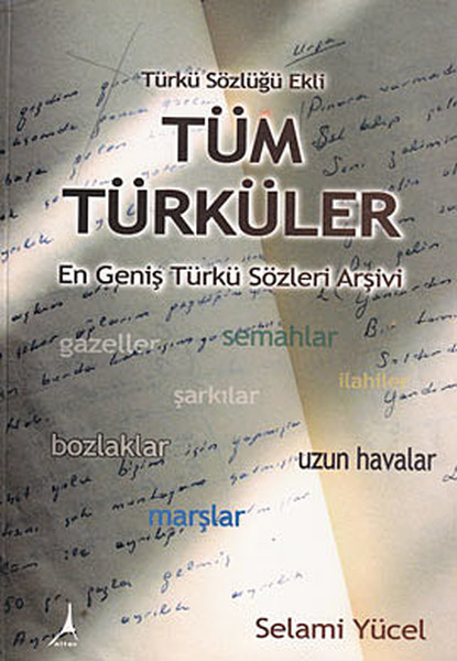 Tüm Türküler - Türkü Sözlüğü Ekli kitabı