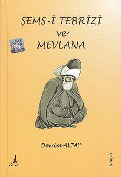 Şems- İ Tebrizi Ve Mevlana kitabı