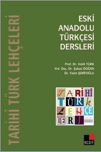 Eski Anadolu Türkçesi Dersleri kitabı