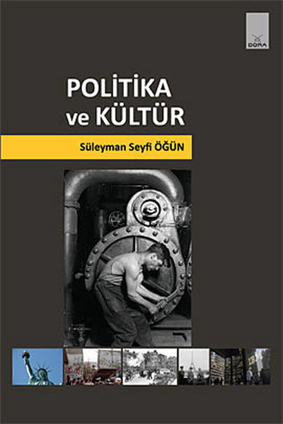 Politika Ve Kültür kitabı