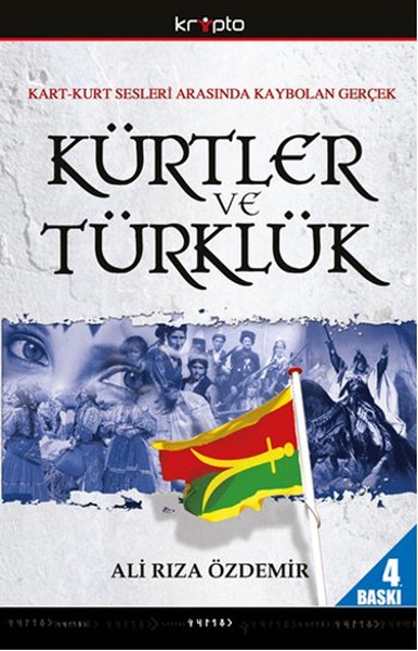 Kürtler Ve Türklük kitabı