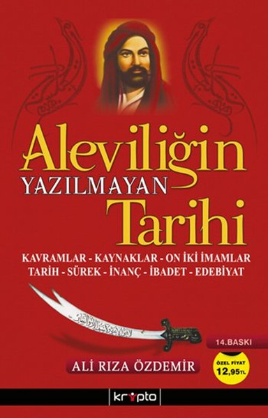 Aleviliğin Yazılmayan Tarihi kitabı