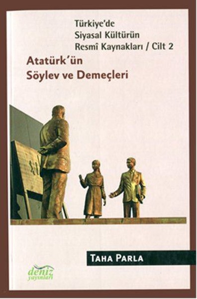 Türkiye'de Siyasal Kültürün Resmi Kaynakları (2. Cilt) kitabı