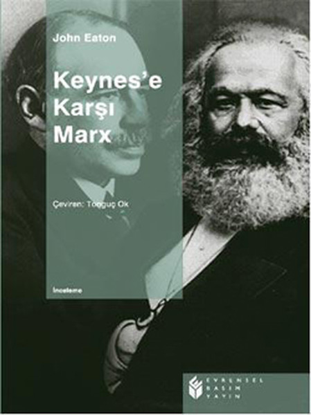 Keynes'e Karşı Marx kitabı