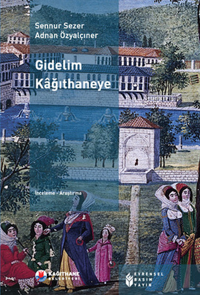 Gidelim Kağıthaneye kitabı