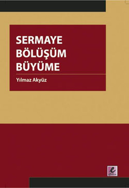 Sermaye Bölüşüm Büyüme kitabı