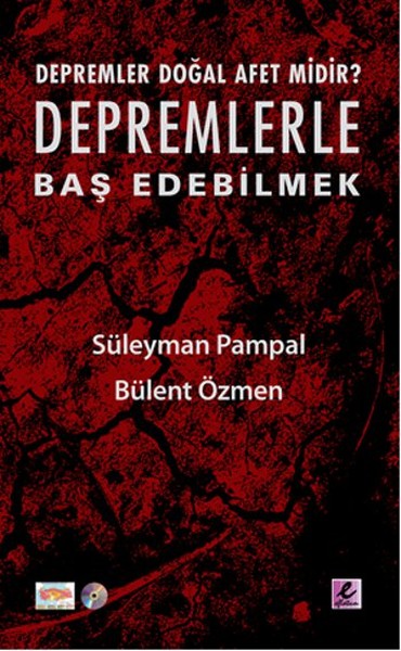 Depremler Doğal Afet Midir? - Depremlerle Baş Edebilmek kitabı