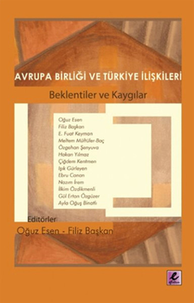 Avrupa Birliği Ve Türkiye İlişkileri kitabı