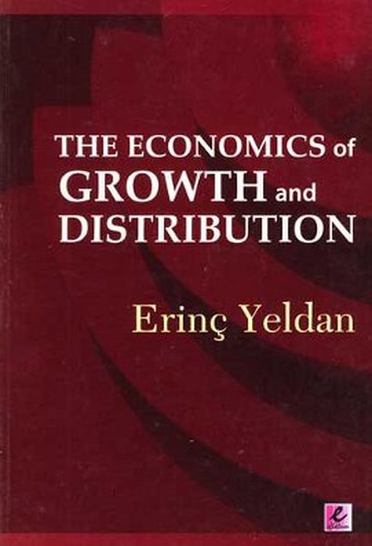 The Economics Of Growth And Distribution kitabı