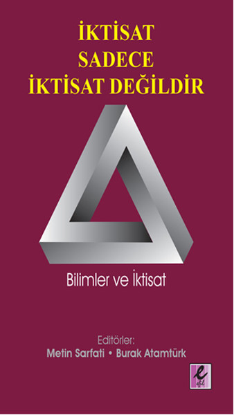 İktisat Sadece İktisat Değildir kitabı