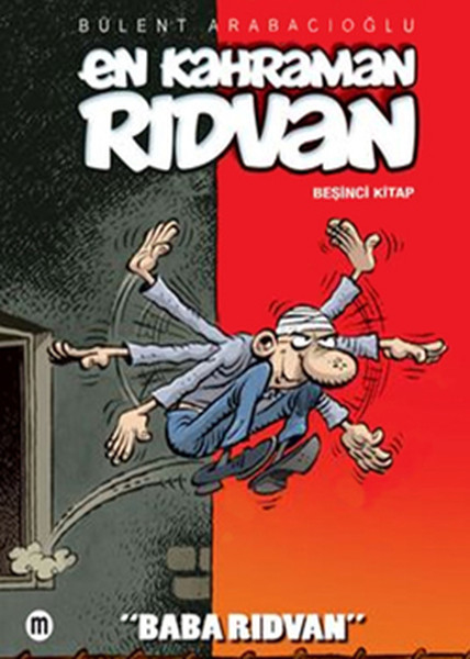 En Kahraman Rıdvan 5 - Baba Rıdvan kitabı