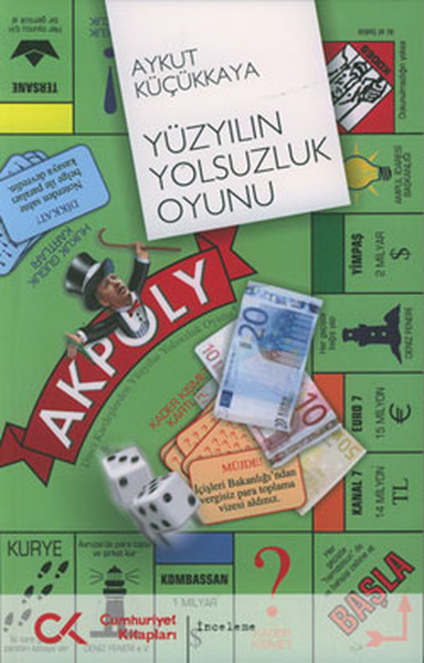 Yüzyılın Yolsuzluk Oyunu kitabı