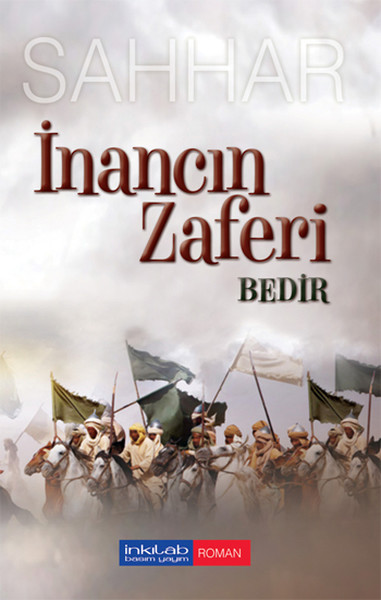 İnancın Zaferi: Bedir kitabı