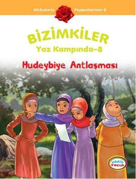 Bizimkiler Yaz Kampında 8 - Hudeybiye Antlaşması kitabı