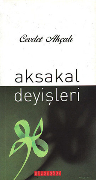 Aksakal Deyişleri kitabı