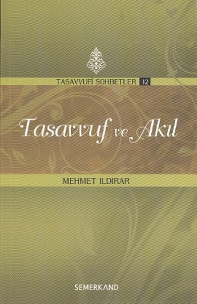 Tasavvuf Ve Akıl kitabı