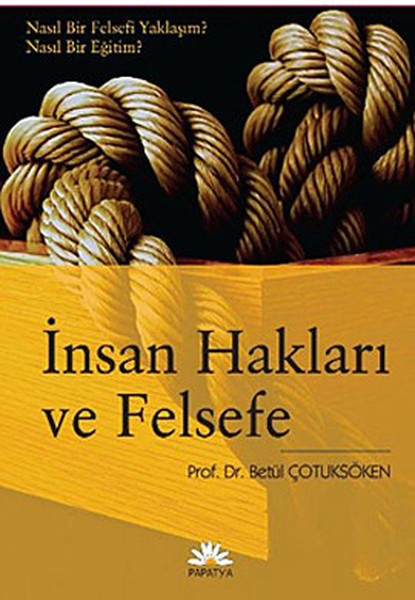 İnsan Hakları Ve Felsefe kitabı