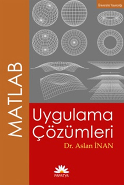 Matlab Uygulama Çözümleri kitabı