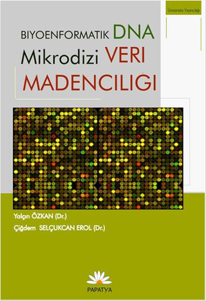 Biyoenformatik Dna Mikrodizi Veri Madenciliği kitabı