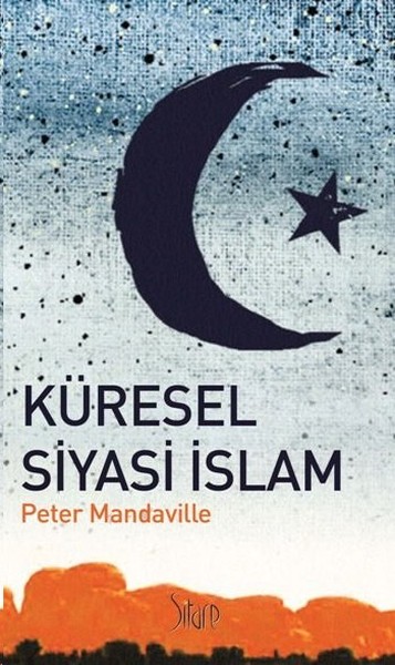 Küresel Siyasi İslam kitabı