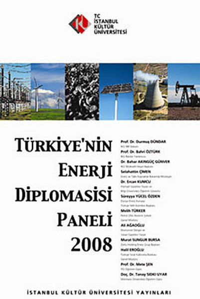 Türkiye'nin Enerji Diplomasisi Paneli 2008 kitabı