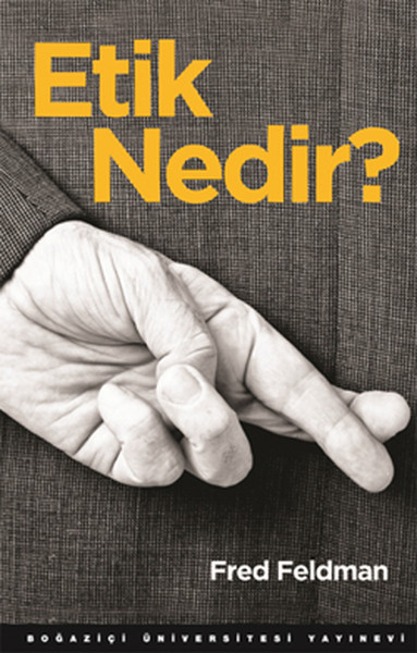 Etik Nedir? kitabı