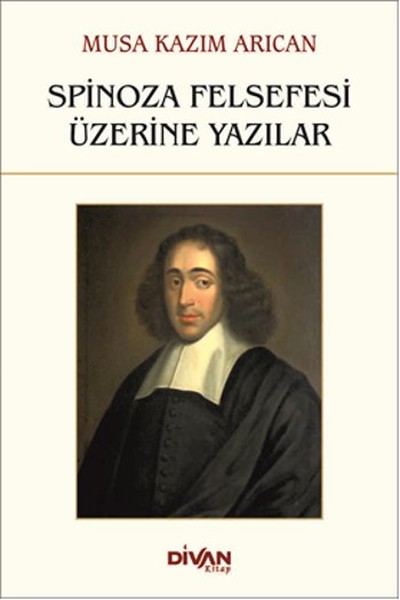 Spinoza Felsefesi Üzerine Yazılar kitabı