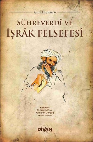 Sühreverdi Ve İşrak Felsefesi kitabı