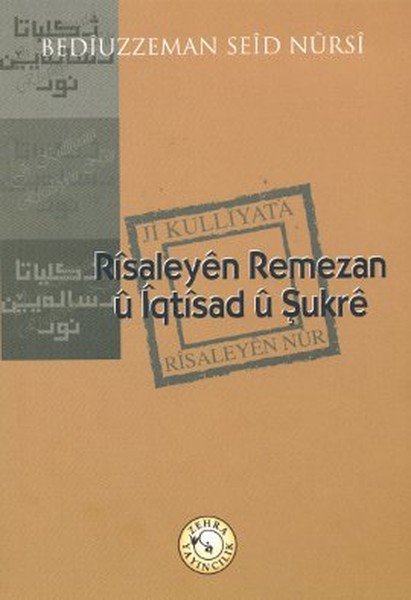 Risaleyen Remezan Ü İqtisad Ü Şukre kitabı