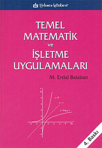 Temel Matematik Ve İşletme Uygulamaları kitabı